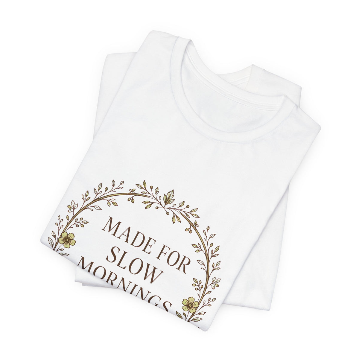 Sutton Lane Co. Fall — Made for Slow Mornings & Golden Leaves T-Shirt