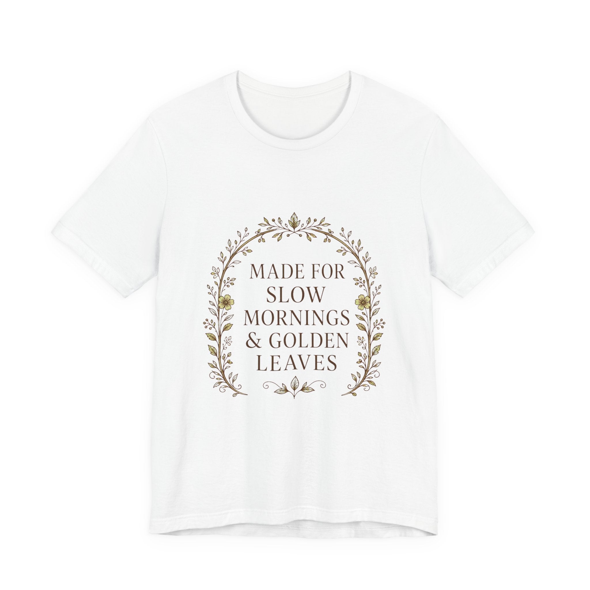 Sutton Lane Co. Fall — Made for Slow Mornings & Golden Leaves T-Shirt