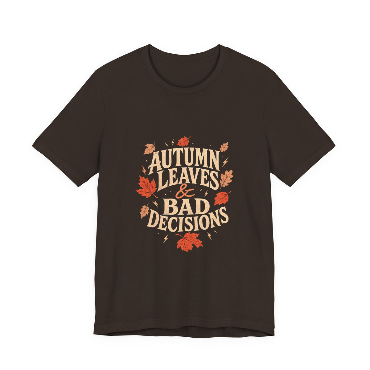 Sutton Lane Co. After Dark — Autumn Leaves & Bad Decisions T-Shirt