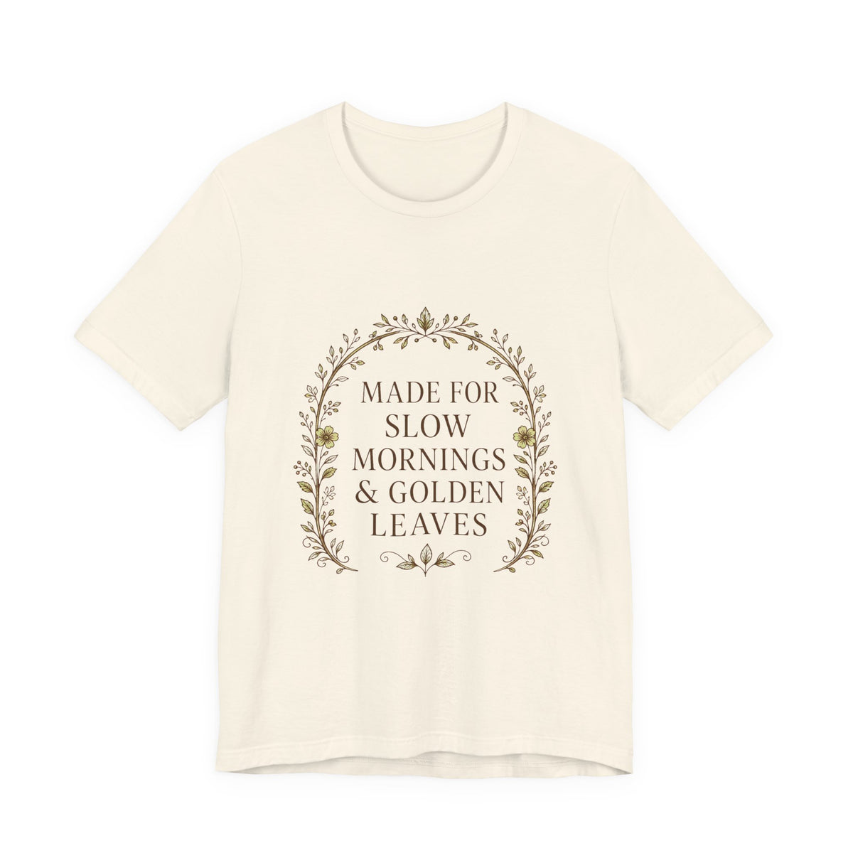 Sutton Lane Co. Fall — Made for Slow Mornings & Golden Leaves T-Shirt