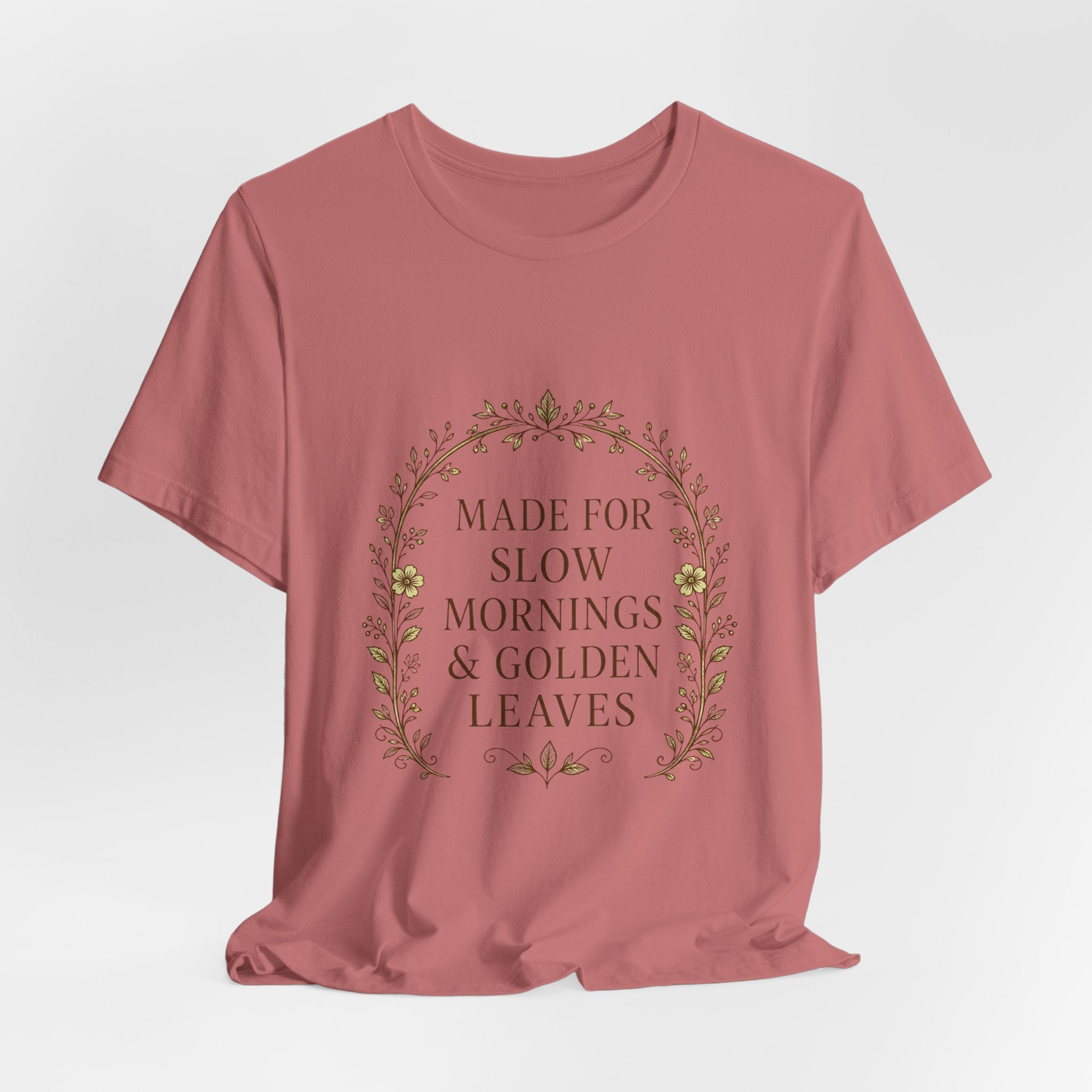 Sutton Lane Co. Fall — Made for Slow Mornings & Golden Leaves T-Shirt