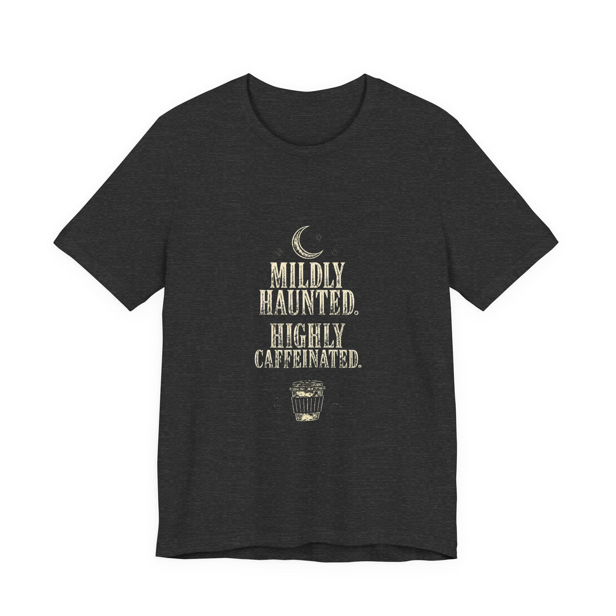 Sutton Lane Co. After Dark — Mildly Haunted. Highly Caffeinated. T-Shirt