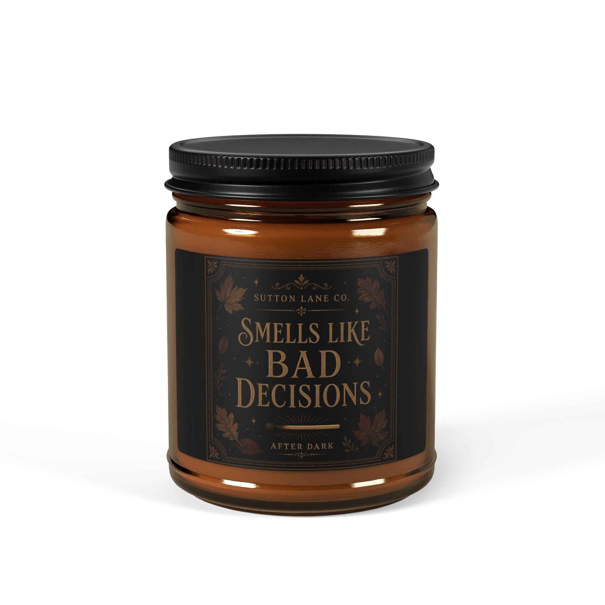 Sutton Lane Co. After Dark — Smells Like Bad Decisions Amber Soy Candle