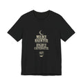Sutton Lane Co. After Dark — Mildly Haunted. Highly Caffeinated. T-Shirt