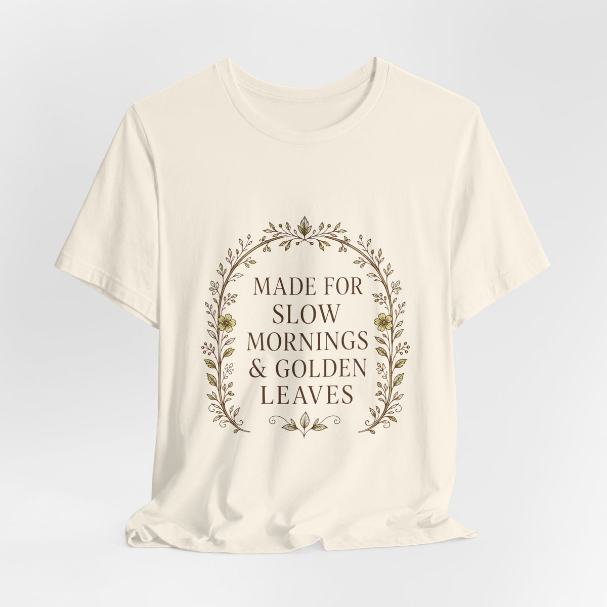 Sutton Lane Co. Fall — Made for Slow Mornings & Golden Leaves T-Shirt